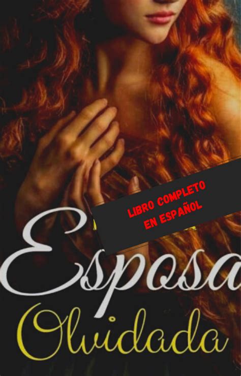 esposa olvidada novela